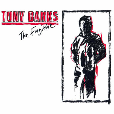 Tony Banks -  The Fugitive